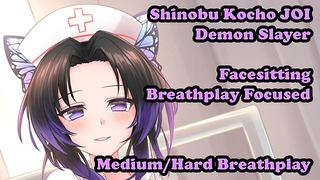 Shinobu Kocho Helps Your Breathing – Hentai JOI Breathplay Focused, Facesitting,Medium/Hard